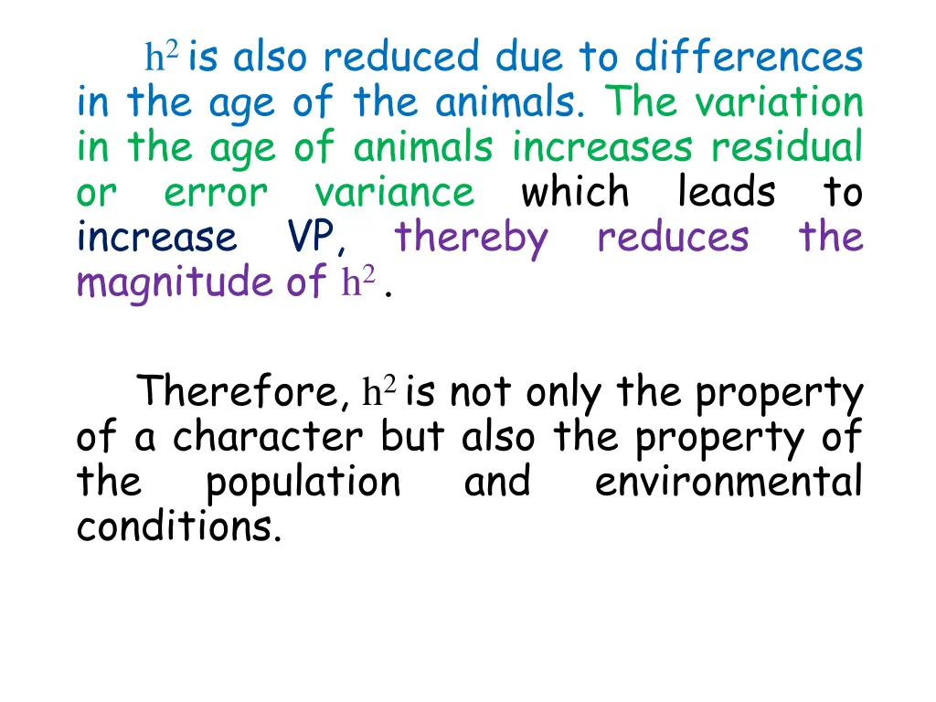 h 2 is also reduced due to differences