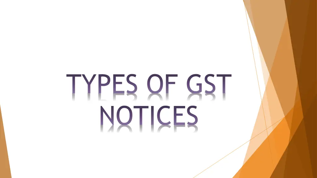 types of gst notices