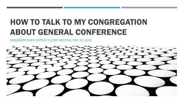 how to talk to my congregation about general