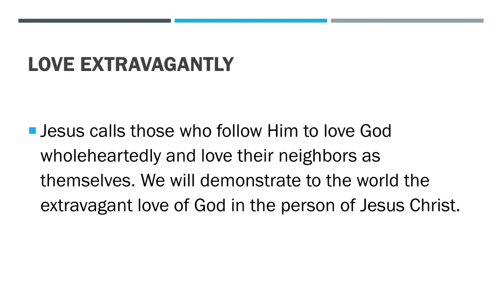 love extravagantly