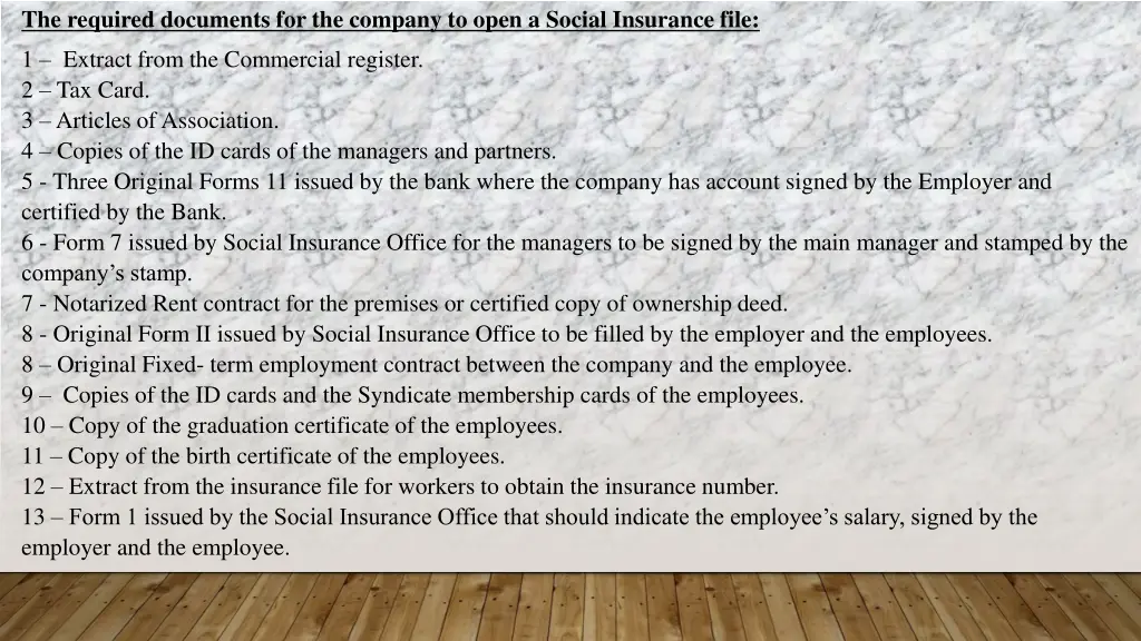 the required documents for the company to open