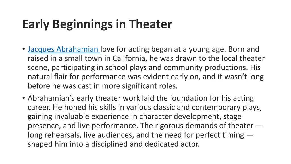 early beginnings in theater