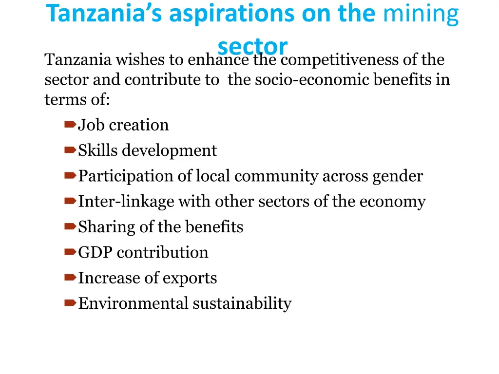 tanzania s aspirations on the mining sector