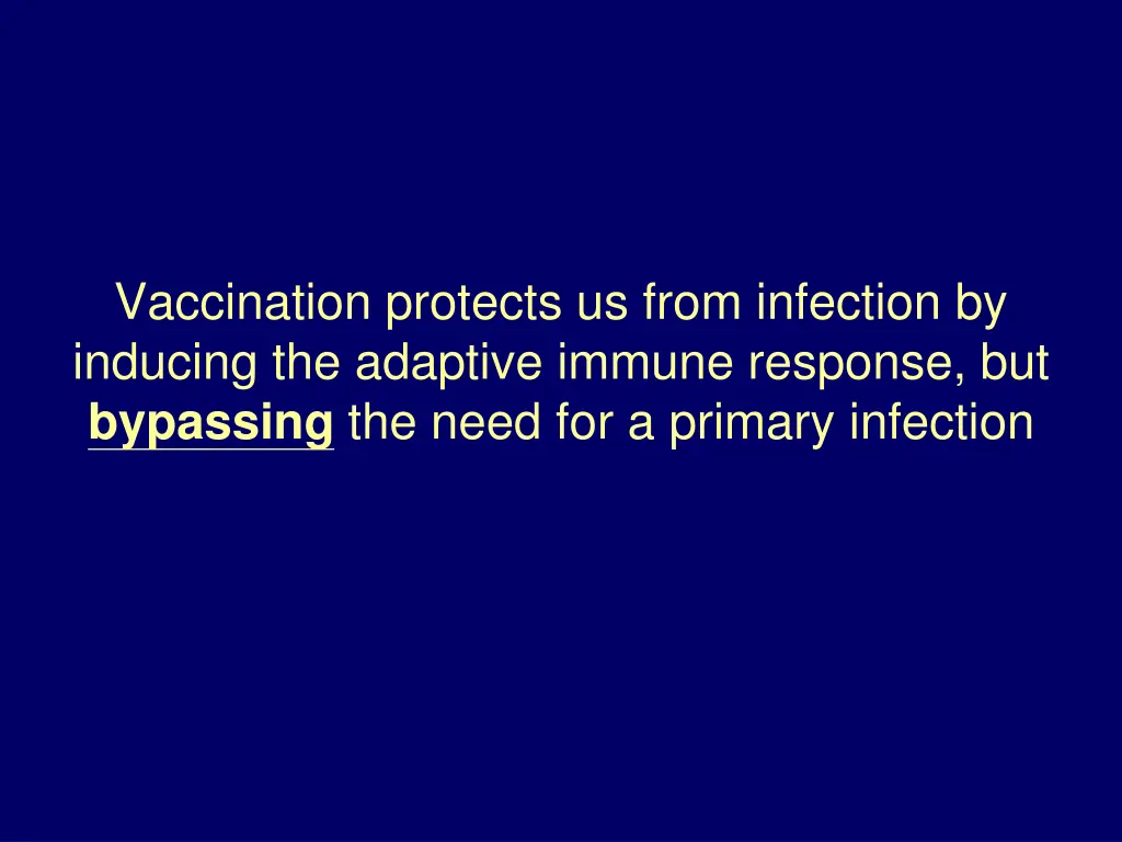 vaccination protects us from infection