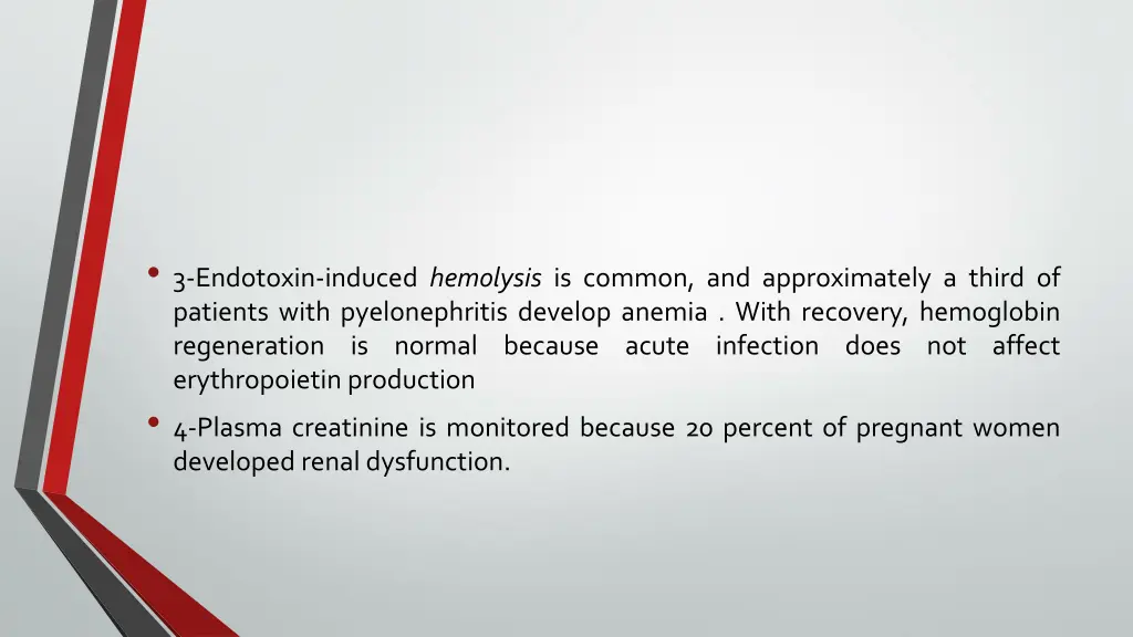 3 endotoxin induced hemolysis is common