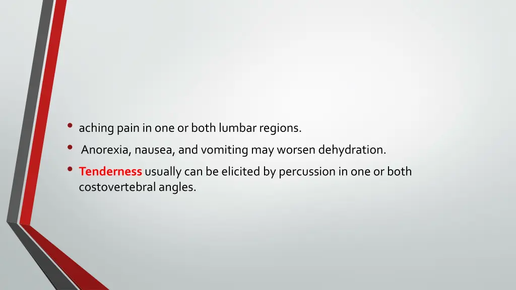 aching pain in one or both lumbar regions