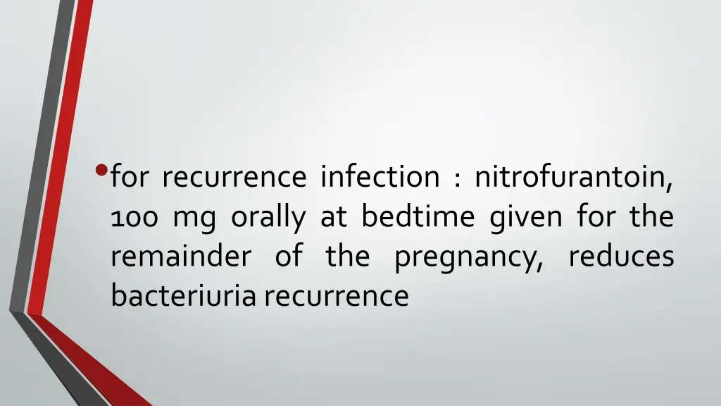 for recurrence infection nitrofurantoin