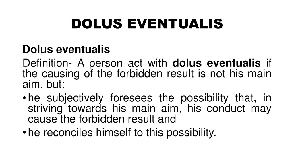 dolus eventualis