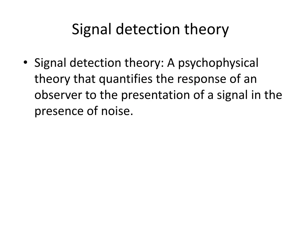 signal detection theory 1