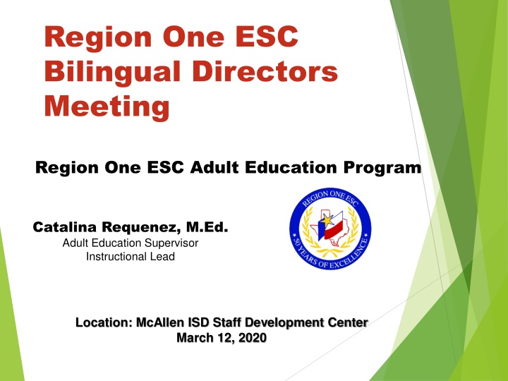 region one esc bilingual directors meeting