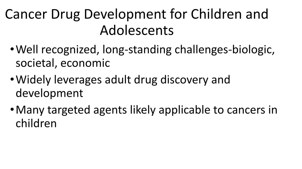 cancer drug development for children