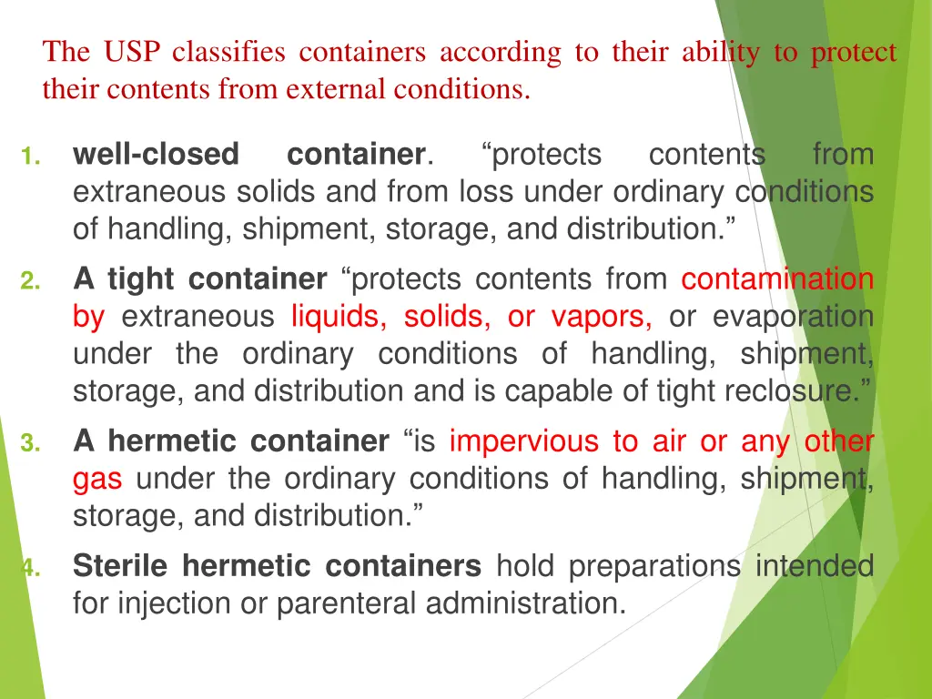 the usp classifies containers according to their