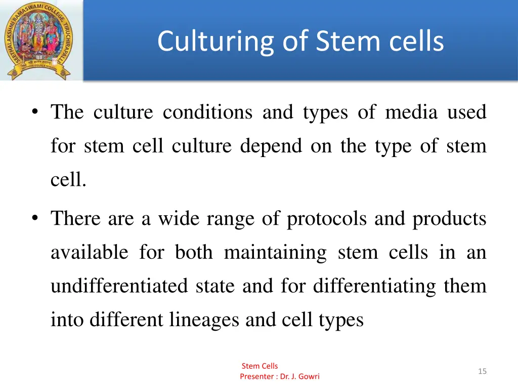 culturing of stem cells