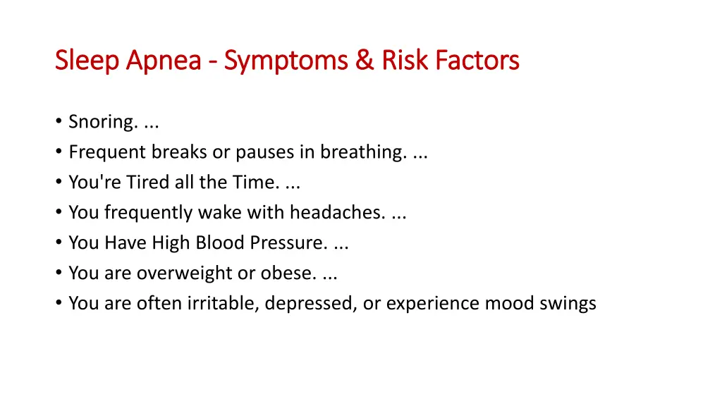 sleep apnea sleep apnea symptoms risk factors