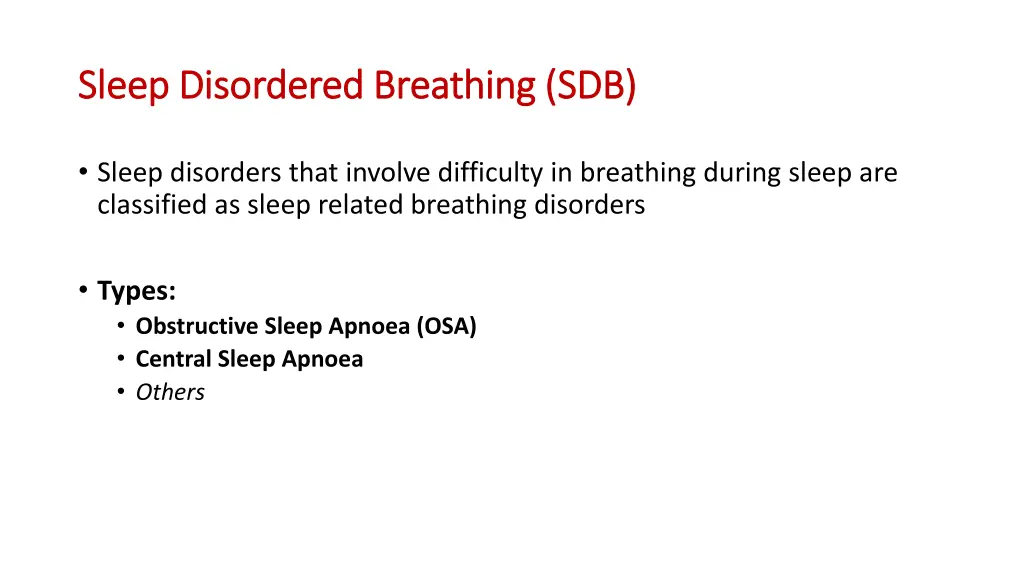 sleep disordered breathing sdb sleep disordered