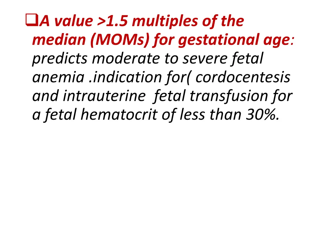 a value 1 5 multiples of the median moms