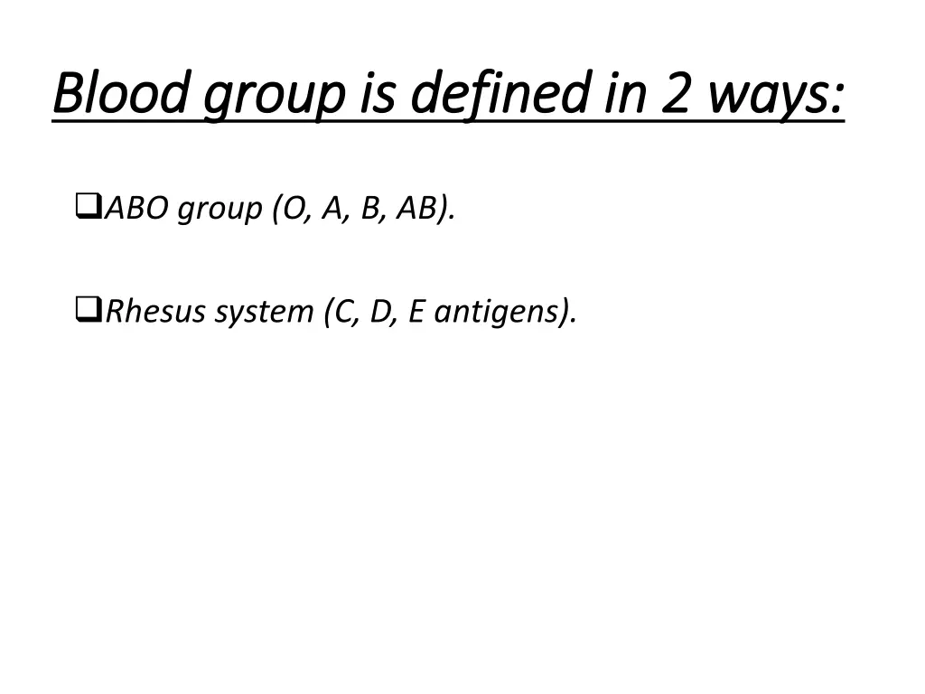 blood group is defined in blood group is defined