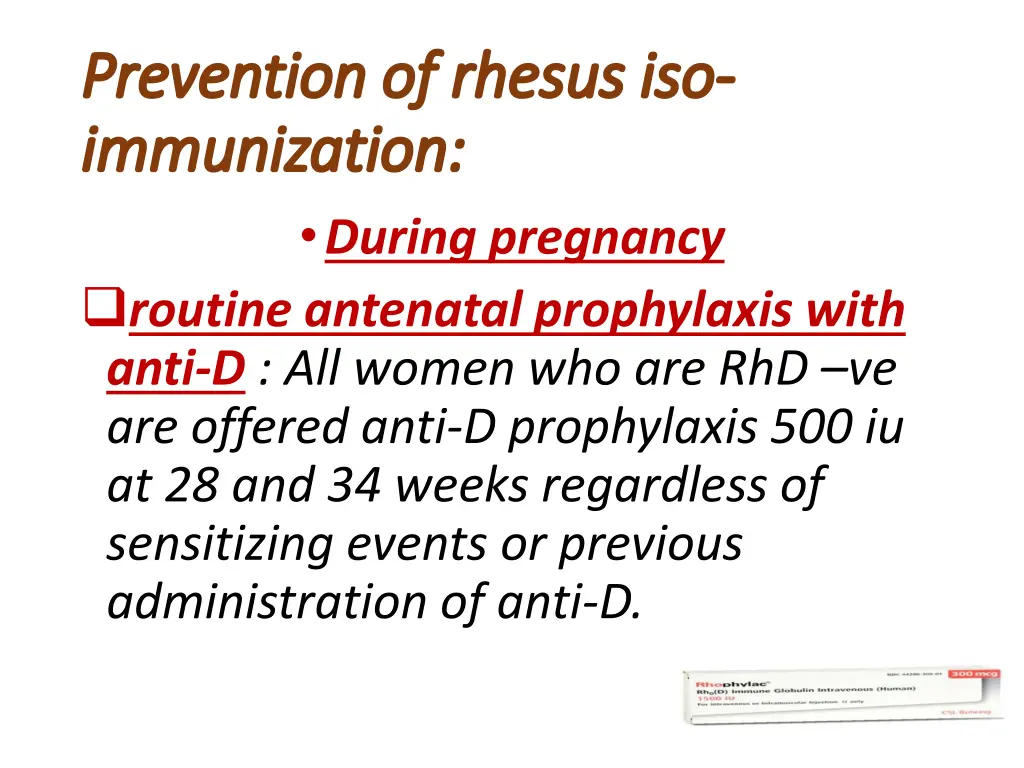 prevention of rhesus prevention of rhesus