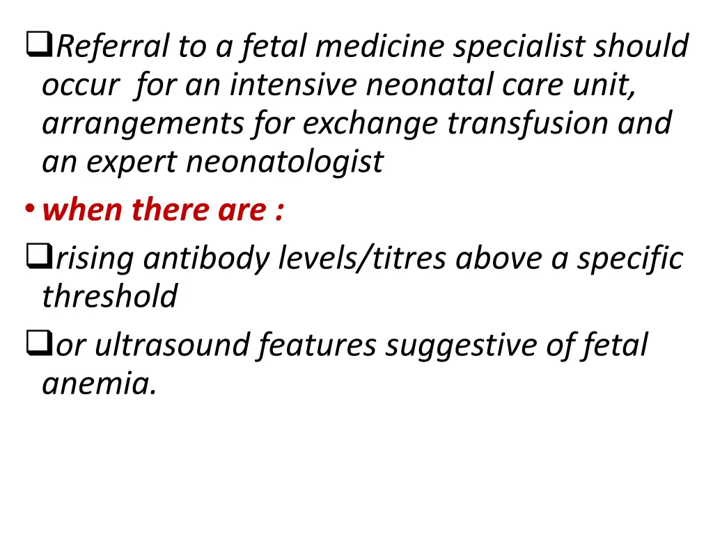 referral to a fetal medicine specialist should