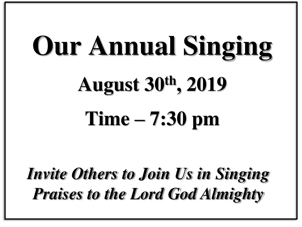 our annual singing