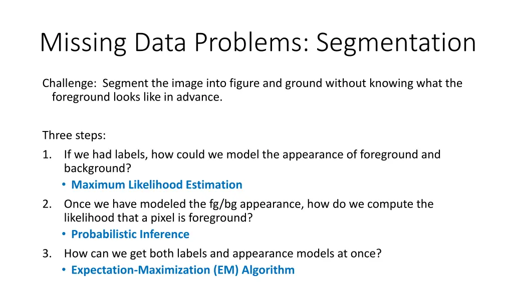 missing data problems segmentation 1