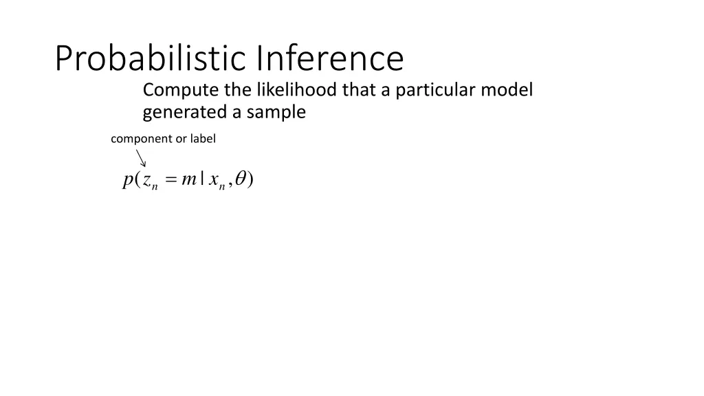 probabilistic inference compute the likelihood