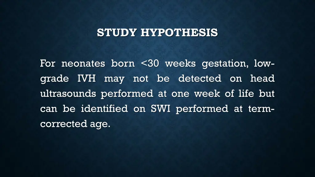 study hypothesis