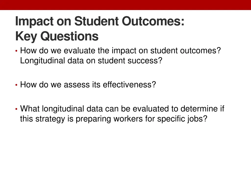 impact on student outcomes key questions