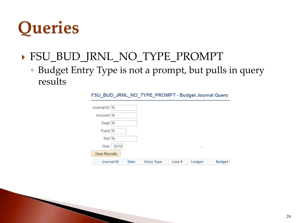 fsu bud jrnl no type prompt budget entry type