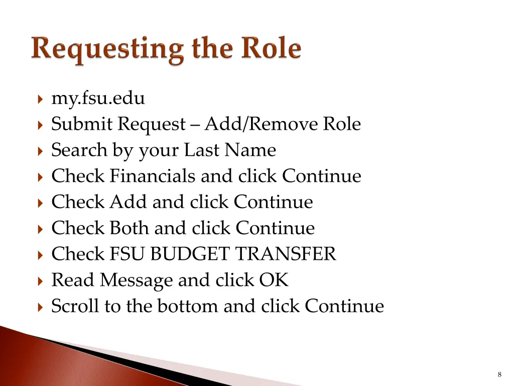 my fsu edu submit request add remove role search