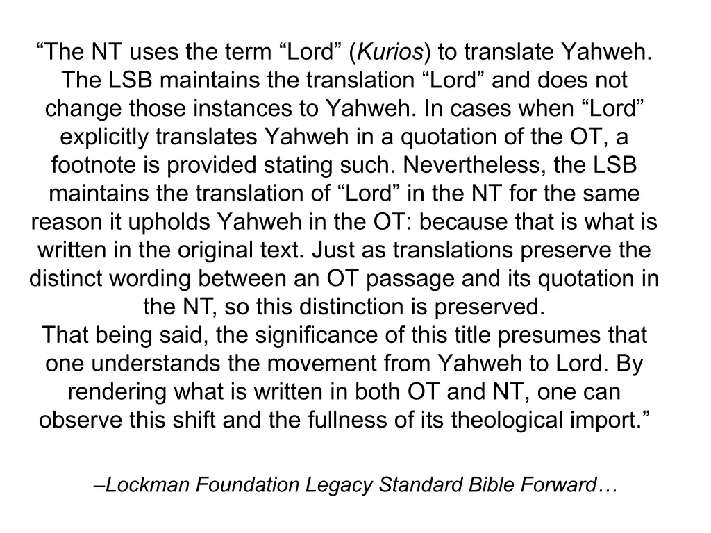 the nt uses the term lord kurios to translate