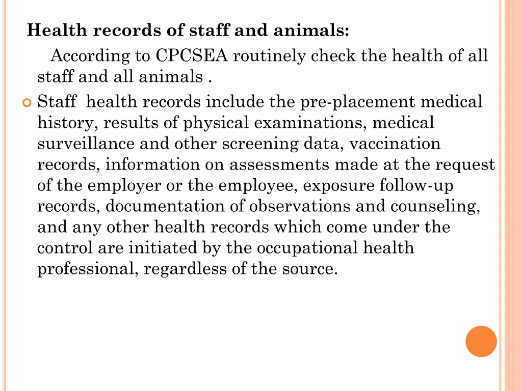 health records of staff and animals according