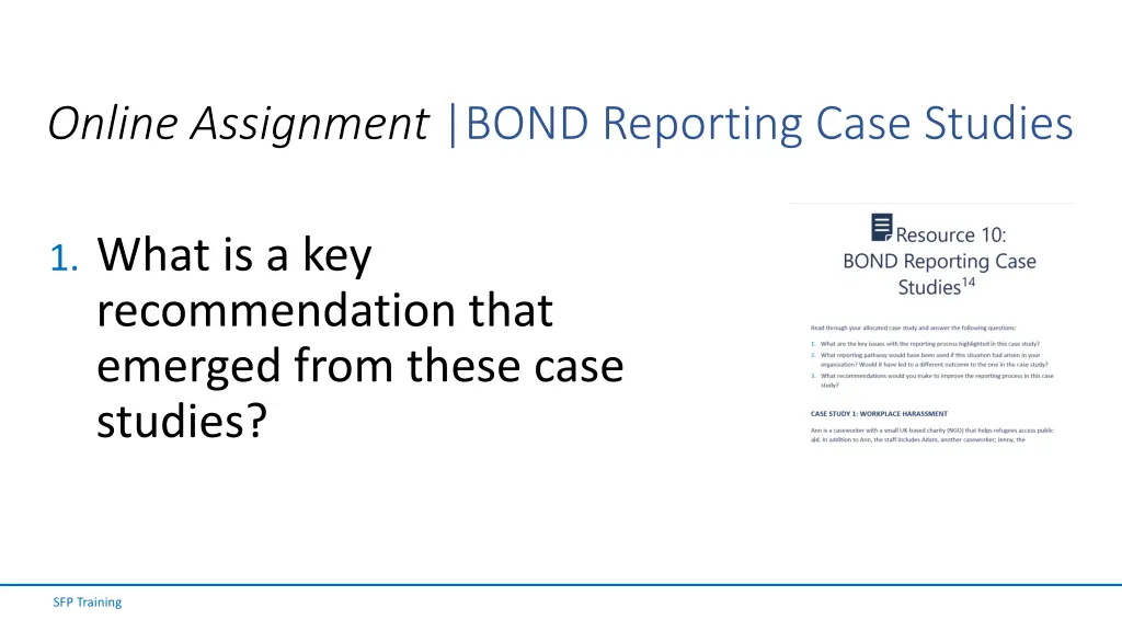 online assignment bond reporting case studies