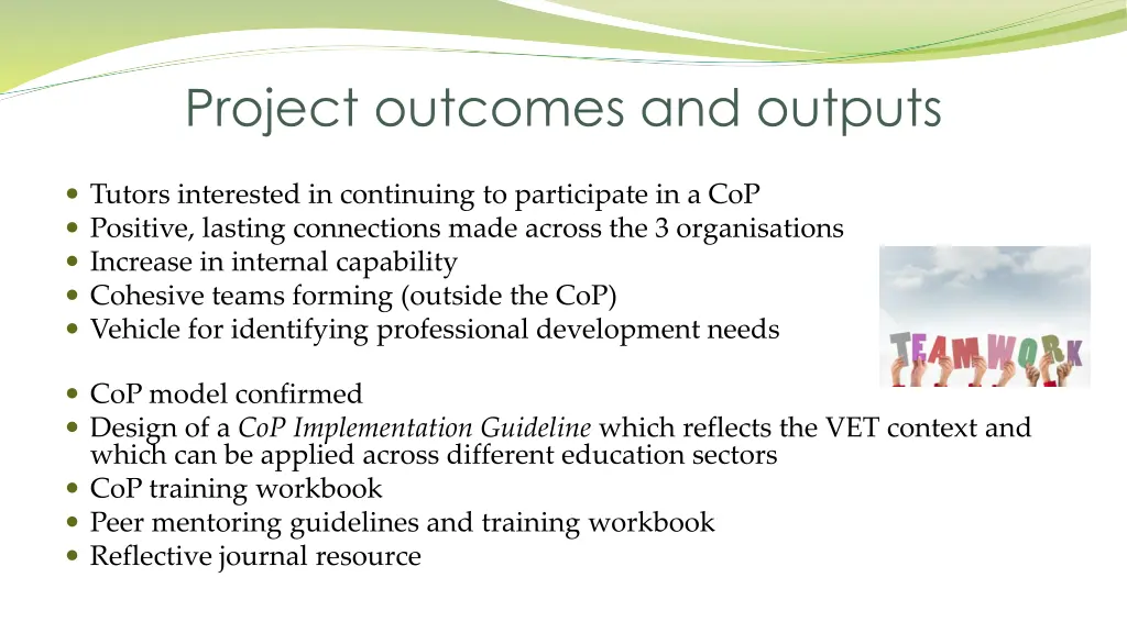 project outcomes and outputs