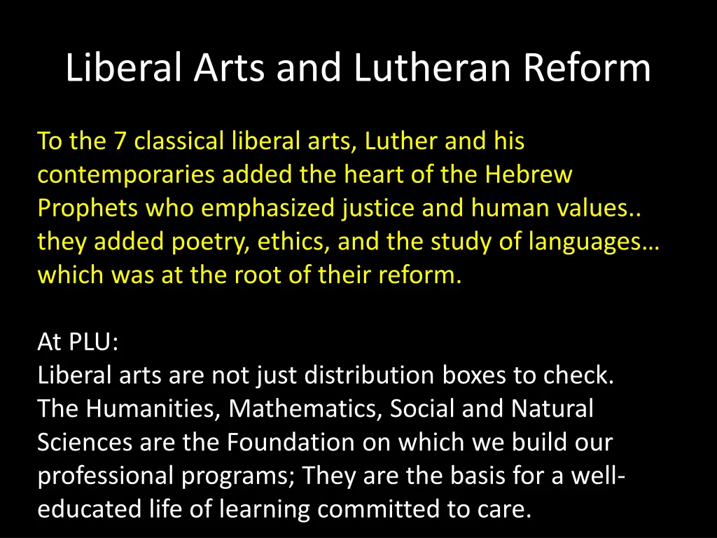 liberal arts and lutheran reform