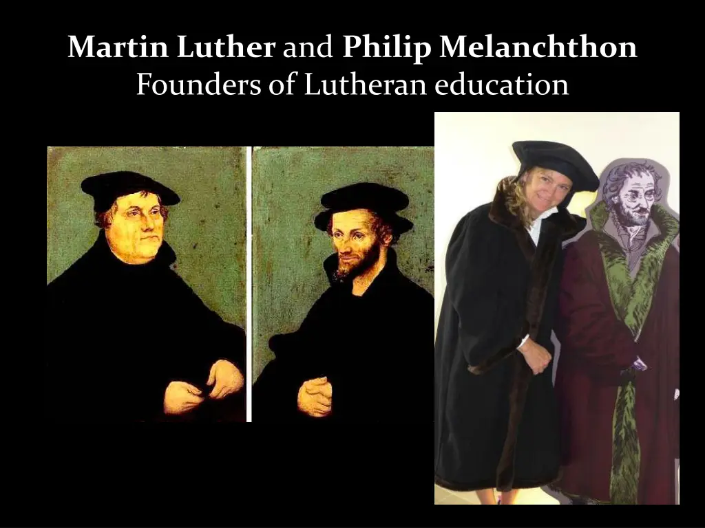 martin luther and philip melanchthon founders