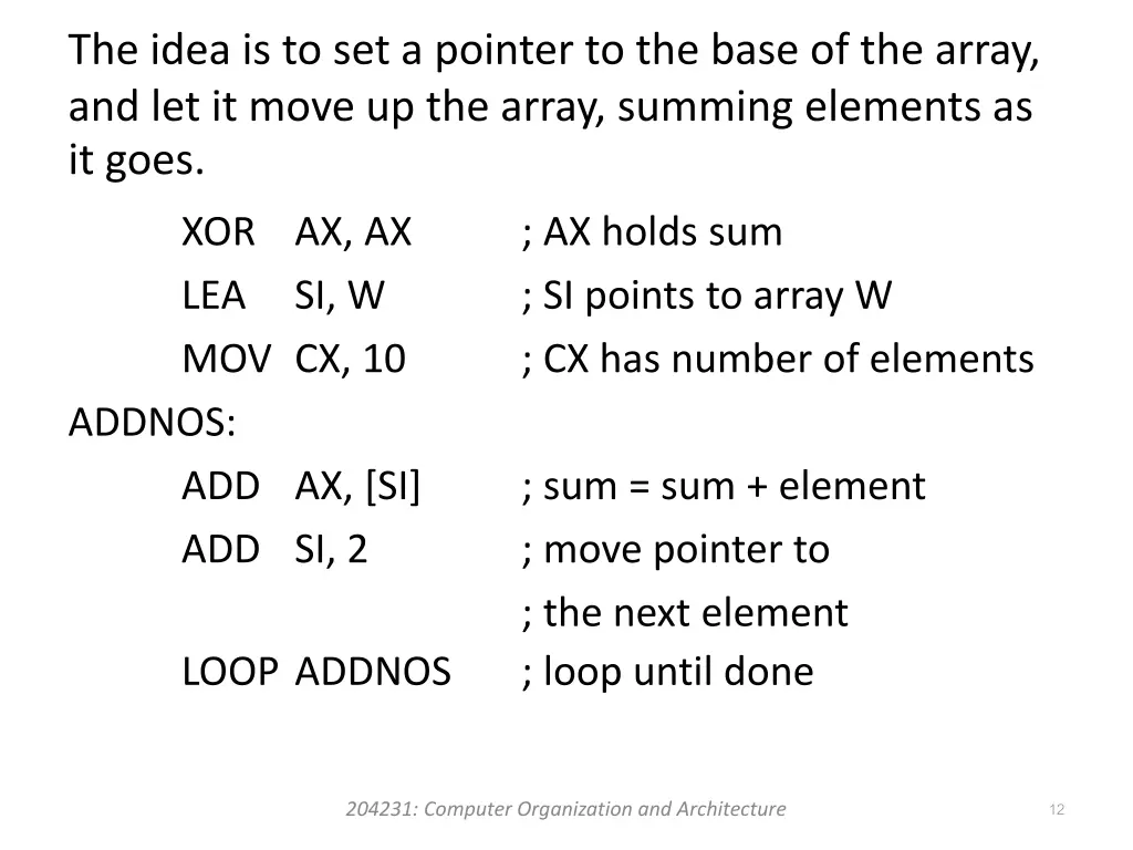 the idea is to set a pointer to the base