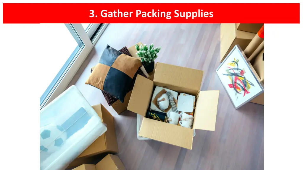 3 gather packing supplies