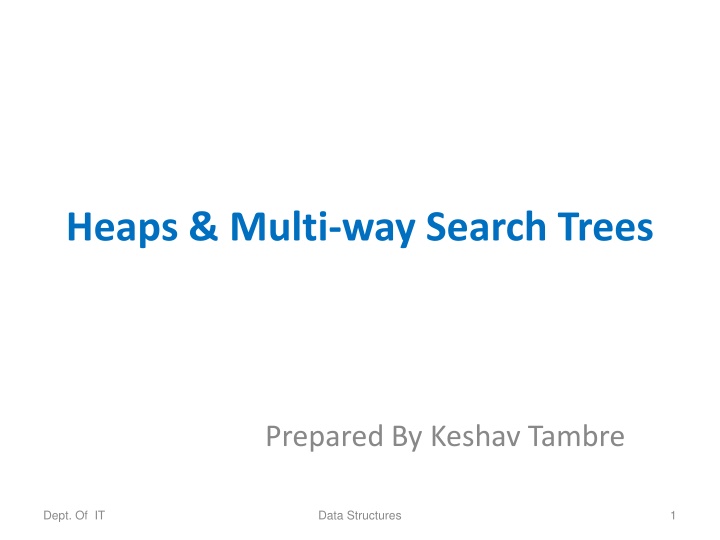 heaps multi way search trees