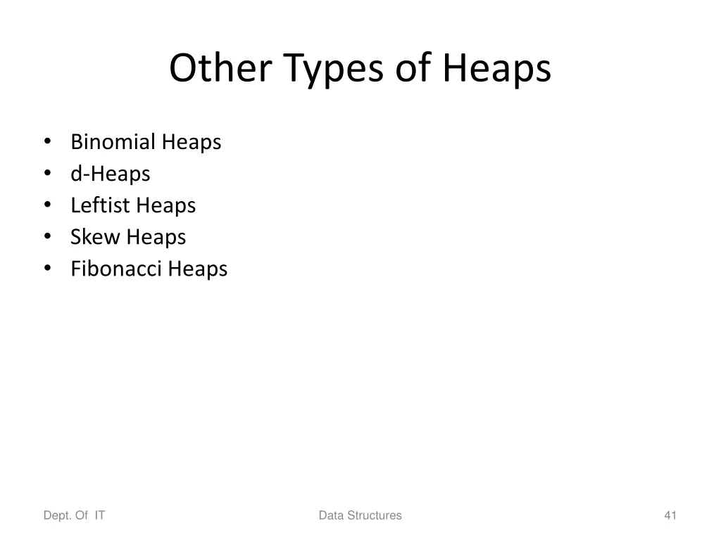 other types of heaps