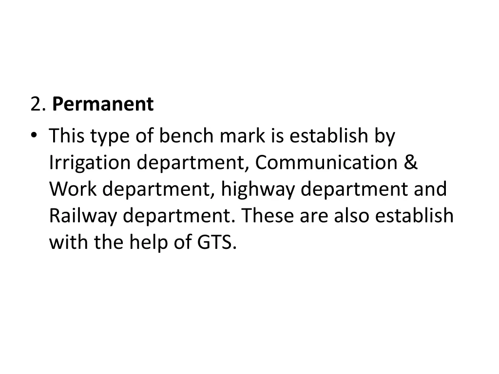 2 permanent this type of bench mark is establish