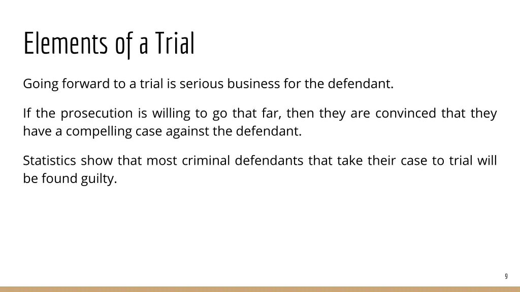 elements of a trial