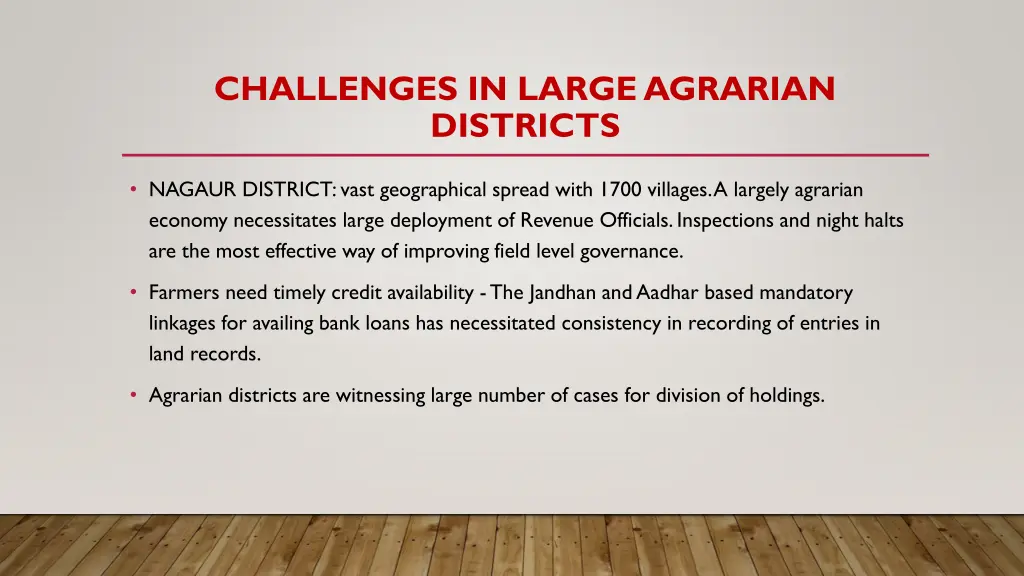 challenges in large agrarian districts