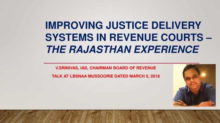 improving justice delivery systems in revenue