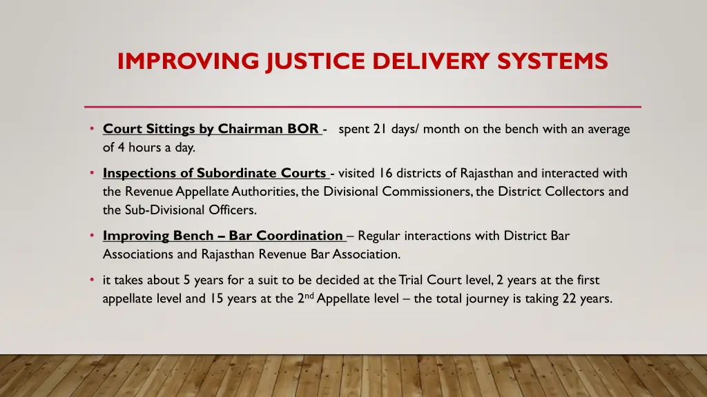 improving justice delivery systems