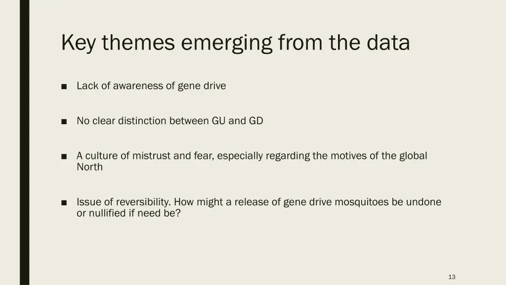 key themes emerging from the data