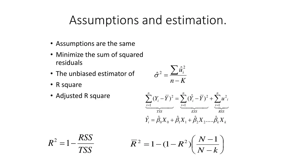 assumptions and estimation