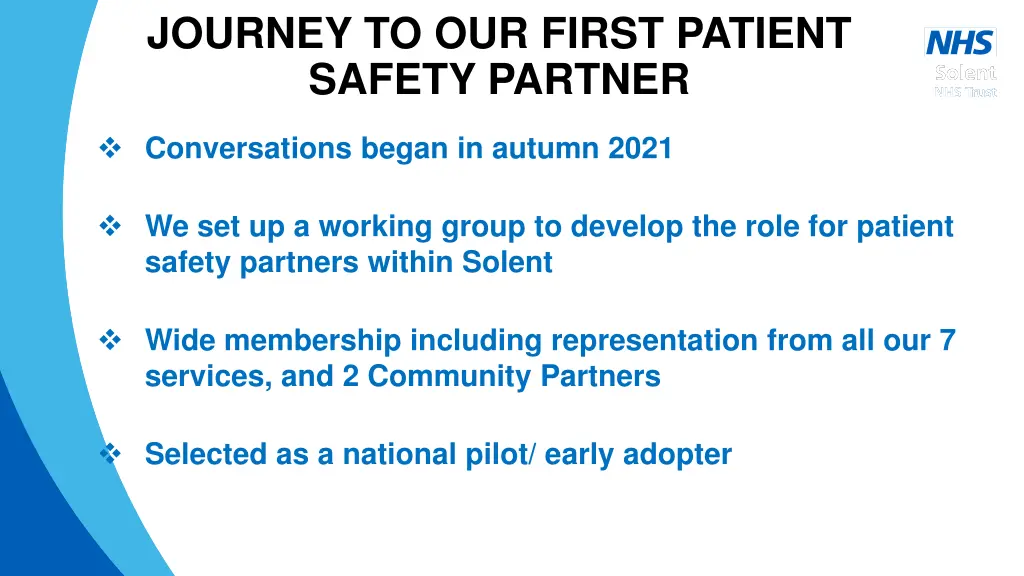 journey to our first patient safety partner