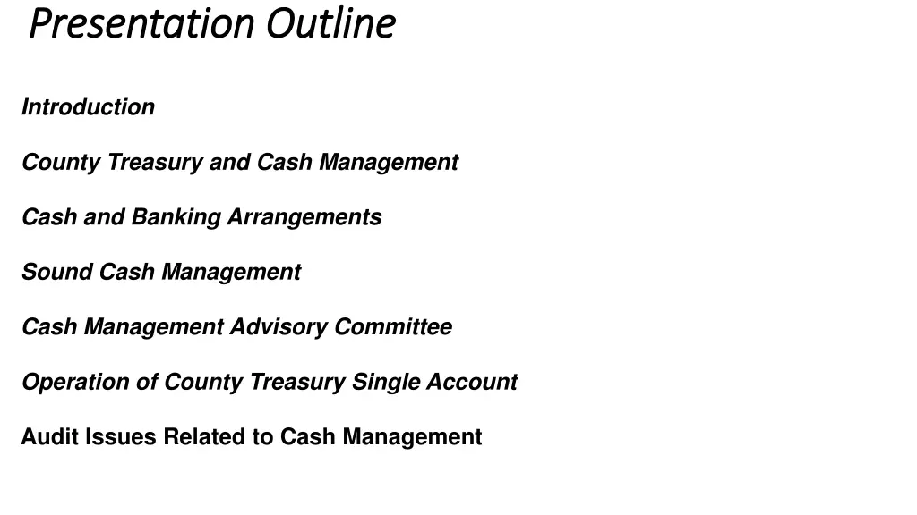 presentation outline presentation outline