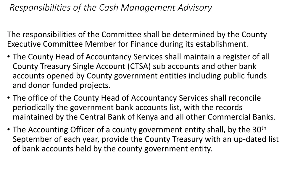 responsibilities of the cash management advisory